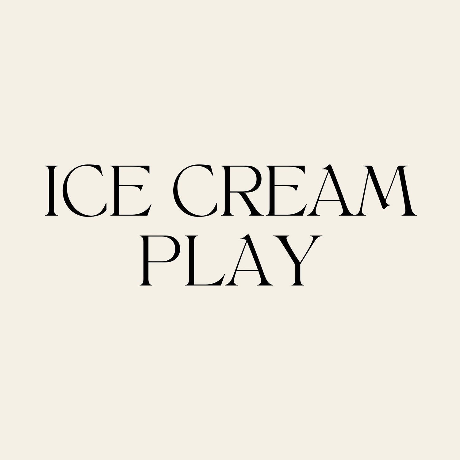 Ice Cream Play - CJECOPLAY Inc.