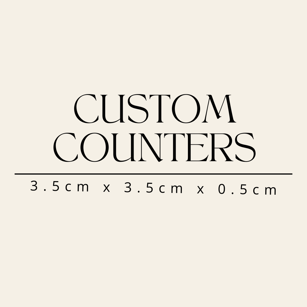 Custom Counters (Qty 10)